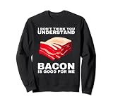 Régime cétogène à faible teneur en glucides et régimes cétogènes – Le bacon est bon Sweatshirt