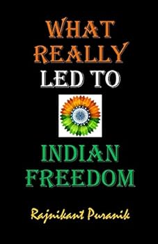 Paperback What Really Led to Indian Freedom Book