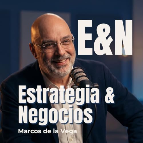 『Estrategia & Negocios by Marcos de la Vega』のカバーアート