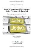 kirsten schwichtenberg bremen  Moderne Datenzugriffslösungen mit Entity Framework Core 3.0: Datenbankprogrammierung mit C# in .NET Core