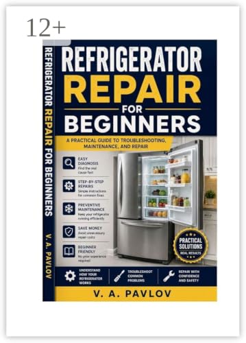 Refrigerator Repair for Beginners