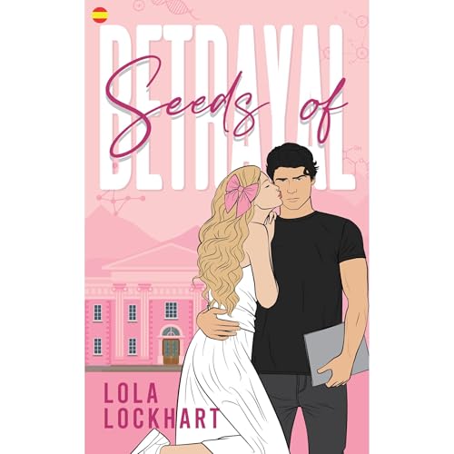 Seeds of Betrayal Audiolibro Por Lola Lockhart arte de portada