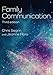 Family Communication (Routledge Communication Series)