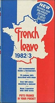 Hardcover French Leave: France in Your Pocket Book