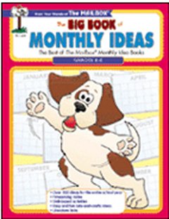 The Big Book of Monthly Ideas Gr 4-6: 0721202014885: Amazon.com: Books