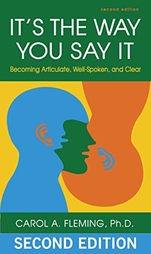  It's the Way You Say It: Becoming Articulate, Well-spoken, and Clear (English Edition) Livre PDF Gratuit