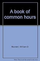 A book of common hours 0945967063 Book Cover