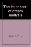 The Handbook of dream analysis B0007EMQ2Y Book Cover