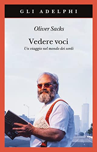 Portada de Vedere voci. Un viaggio nel mondo dei sordi. Nuova ediz