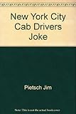 Photo Gallery title: new york city cab drivers joke Photo Gallery title: new york city cab drivers joke