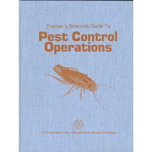 Truman's Scientific Guide to Pest Control Operations: Gary W. Bennett ...