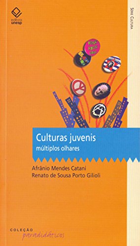 Culturas juvenis: múltiplos olhares
