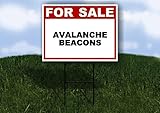 AVALANCHE BEACONS For Sale Whte Red Black 1 Single Sided 18x24 in Yard Road Sign w/stand