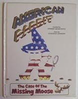 American Rabbit in the Case of the Missing Moose 1556270208 Book Cover