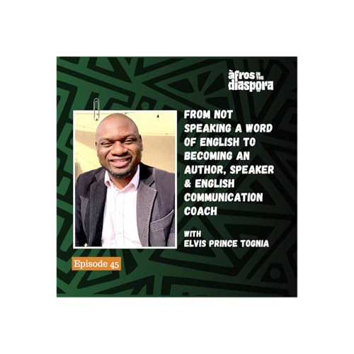 From Not Speaking a Word of English to Becoming an Author, Speaker & English Communication Coach