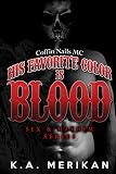 His Favorite Color Is Blood book cover