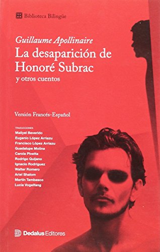 La Desaparicion de Honore Subrac y Otros Cuentos