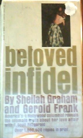 Beloved Infidel [Paperback] by Sheilah Graham a... B000OOQJDO Book Cover