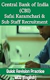 Central Bank of India (CBI) Safai Karamchari & Sub Staff Recruitment Exam: Quick Revision Practice Mcq