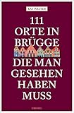 bruges belgium  111 Orte in Brügge, die man gesehen haben muss: Reiseführer