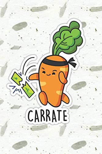 Carrate Cute Carrot Pun