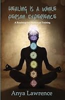 Healing is a Whole Person Experience 1622879937 Book Cover
