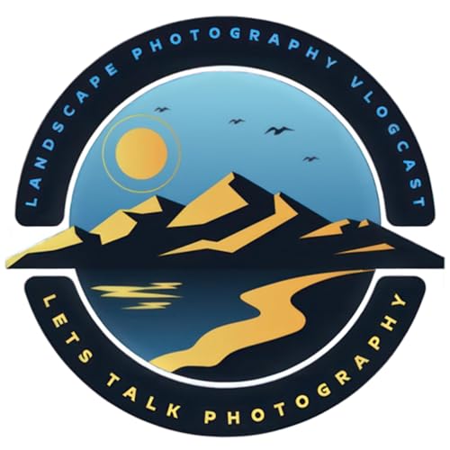 Landscape Photography Vlogcast episode 33 *****LIGHT*****