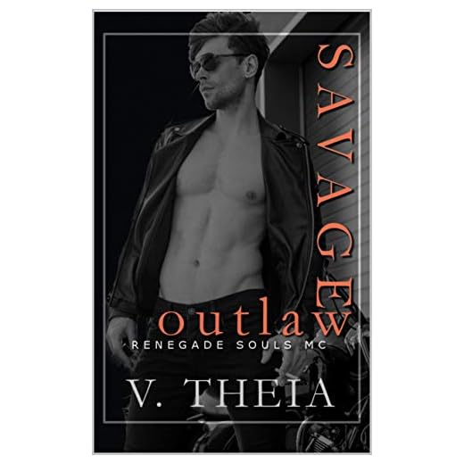 Savage Outlaw (Renegade Souls MC Romance Saga Book 8)