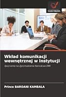 Wklad komunikacji wewnetrznej w instytucji (Polish Edition) 6207835336 Book Cover