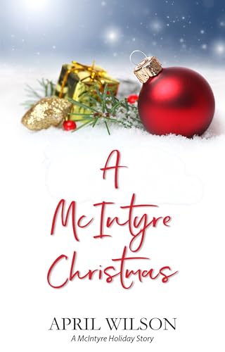 A McIntyre Christmas: A McIntyre Holiday Story