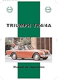  Triumph TR4 & TR4A - Manuel de réparation