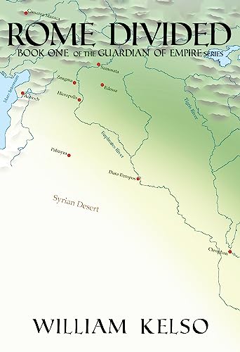 Rome Divided (Guardian of Empire Book 1)