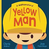 Yellow Man: A Walthamstory 0993297307 Book Cover