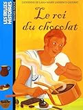 Le roi du chocolat
