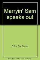Marryin' Sam speaks out 0801076110 Book Cover