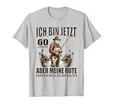 Angelsport 60 Jahre alt Geburtstag Angler Design