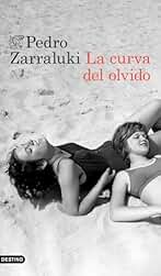 La curva del olvido (Áncora & Delfín)