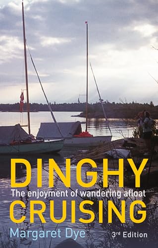 Image of Dinghy Cruising: The Enjoyment of Wandering Alfoat
