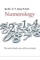 Numerology The Complete Guide: Math of life 1549763598 Book Cover