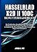 Produktbild HASSELBLAD X2D II 100C BENUTZERHANDBUCH: Ihr Praktisches Handbuch Für Einrichtung, Bedienung Und Professionellen Workflow: Verändern Sie Ihre Fotografie Mit Essenziellen Tipps Und Techniken.