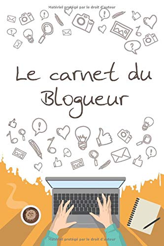 Blog Paradise EditionLe carnet du blogueur: carnet de planfication d'articles de blog - organisez vos articles afin d'améliorer votre contenu : Idée d'article - titre - ... 120 articles - format A5 (French Edition)