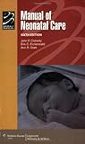 Manual of Neonatal Care (Spiral Manual Series)
