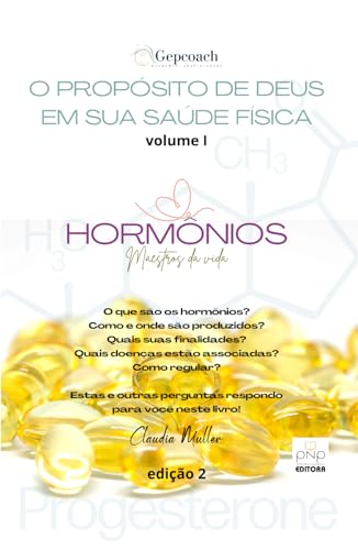 Hormônios: Maestros da vida (Portuguese Edition)