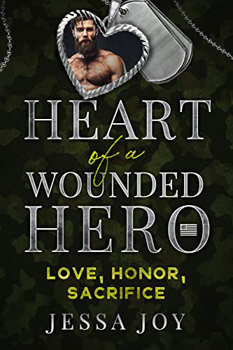 Love, Honor, Sacrifice (By: Jessa Joy)