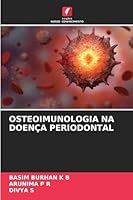 Osteoimunologia Na Doença Periodontal (Portuguese Edition) 6200727538 Book Cover
