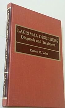 Hardcover Lacrimal disorders: Diagnosis and treatment Book
