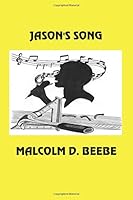 Jason's Song 150236249X Book Cover