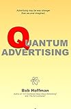 Quantum Advertising: A brief reflection on the nature of advertising