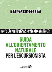 Guida all'orientamento naturale per l'escursionista