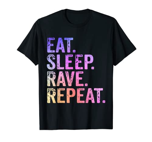 Eat Sleep Rave Repeat Partys Raver Vintage Camiseta